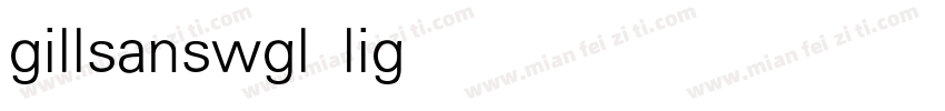 gillsanswgl light字体转换